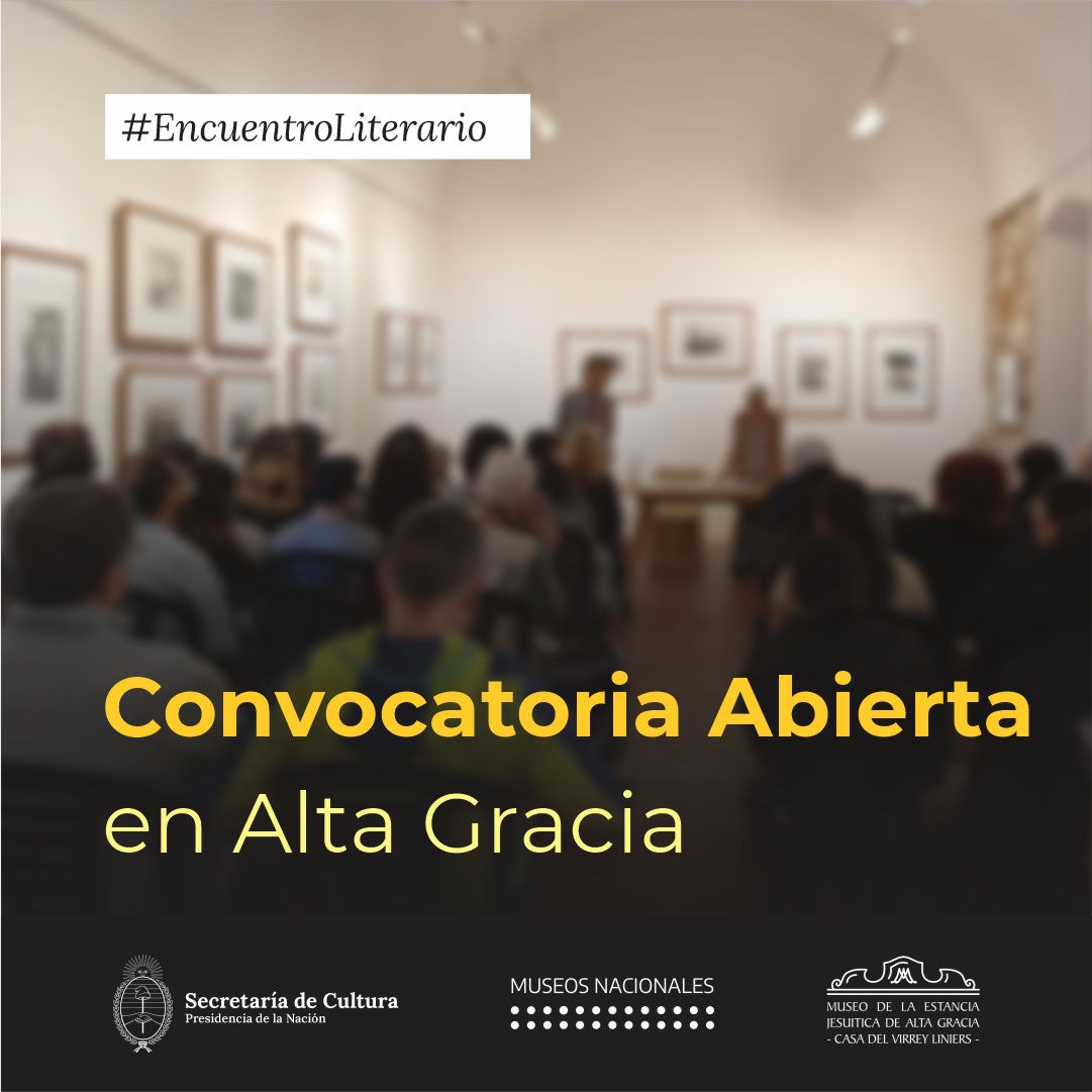 Convocatoria a Encuentro Literario en el Museo de la Estancia Alta Gracia